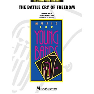 Hal Leonard The Battle Cry of Freedom - Young Concert Band Level 3 by Jay Bocook