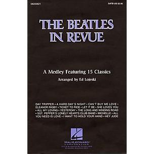 Hal Leonard The Beatles in Revue (Medley of 15 Classics) SAB by The Beatles Arranged by Ed Lojeski