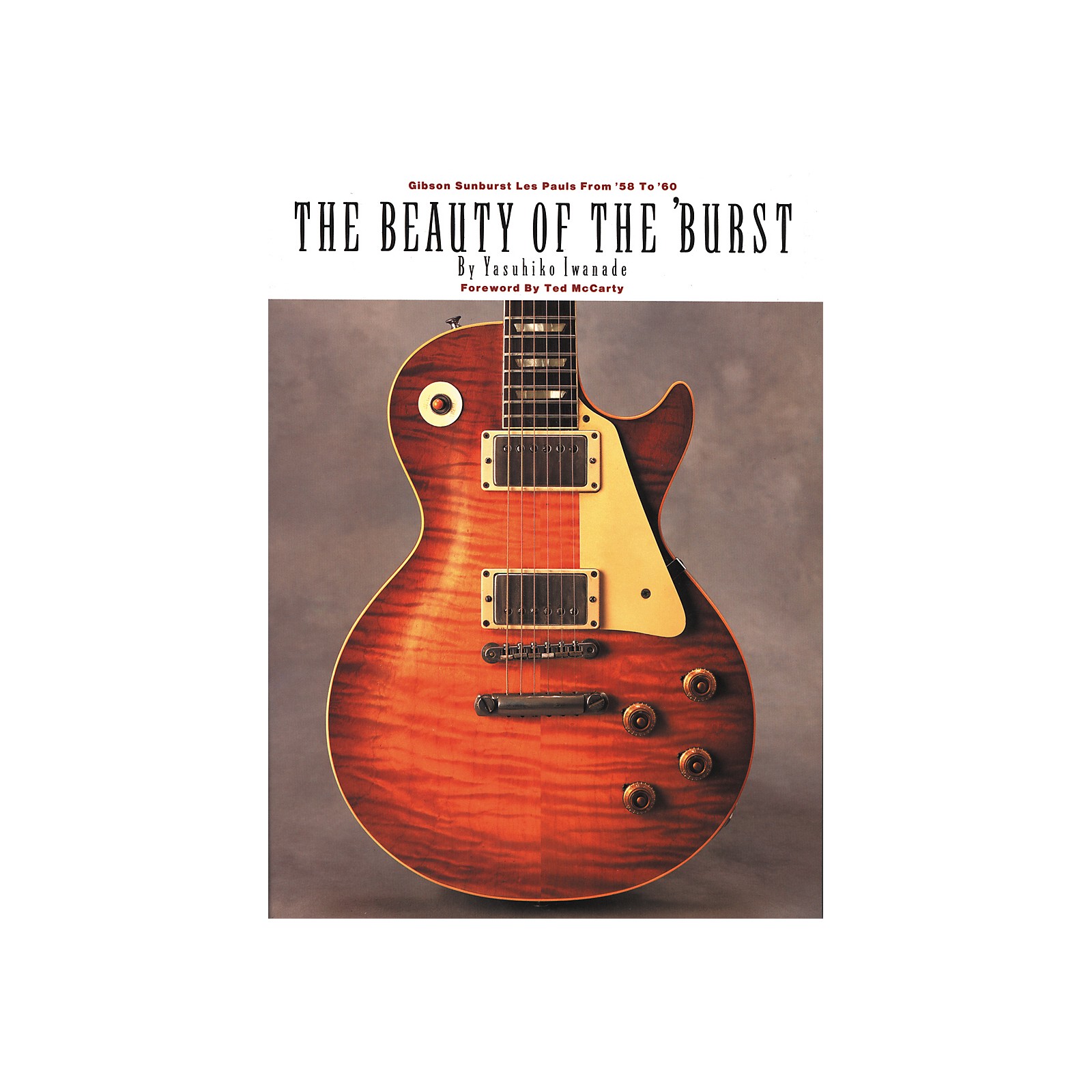 Amazon.com: The Beauty of the 'Burst: Gibson Sunburst Les
