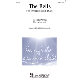 Hal Leonard The Bells (from Through the Eyes of a Child) SATB Composed by John Leavitt