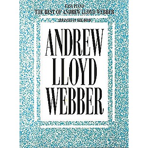 Hal Leonard The Best Of Andrew Lloyd Webber For Easy Piano by Bill Boyd