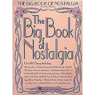 Hal Leonard The Big Book of Nostalgia Piano, Vocal, Guitar Songbook