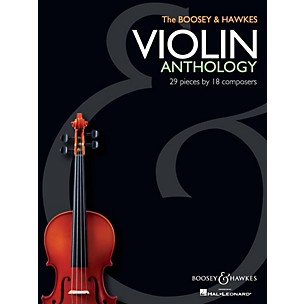 Boosey and Hawkes The Boosey & Hawkes Violin Anthology Boosey & Hawkes Chamber Music Series Softcover