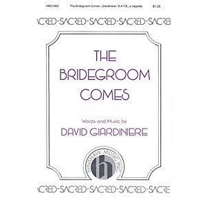 Hinshaw Music The Bridegroom Comes SSAATTBB composed by David Giardiniere