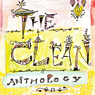 The Clean - Anthology