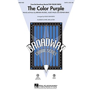 Hal Leonard The Color Purple (from The Color Purple) SAB Arranged by Rollo Dilworth