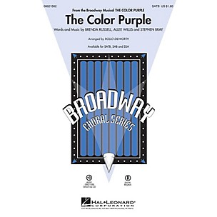 Hal Leonard The Color Purple (from The Color Purple) SATB arranged by Rollo Dilworth