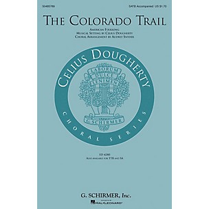 G. Schirmer The Colorado Trail SATB arranged by Audrey Snyder