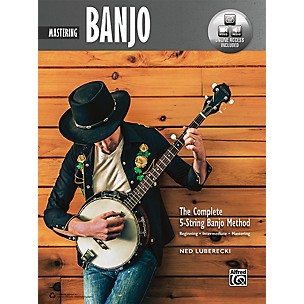 Alfred The Complete 5-String Banjo Method: Mastering Banjo, Book & Online Audio & Video