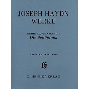 G. Henle Verlag The Creation, Hob. XXI:2 Henle Edition Softcover by Joseph Haydn Edited by Annette Oppermann