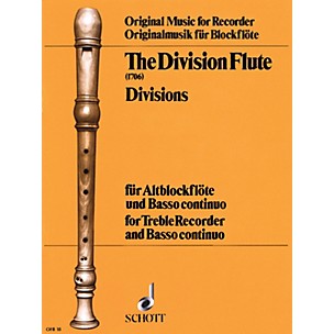 Schott The Division Flute (Divisions: for Alto Recorder and B.C.) Schott Series Softcover