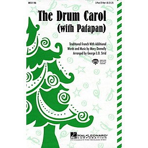 Hal Leonard The Drum Carol (with Patapan) 2 Part / 3 Part arranged by George L.O. Strid