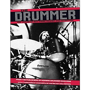 Hal Leonard The Drummer - 100 Years Of Rhythmic Power And Invention Softcover Book