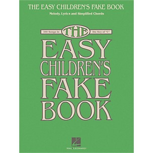 Hal Leonard The Easy Children's Fake Book - Melody Lyrics & Simplified Chords In The Key Of C