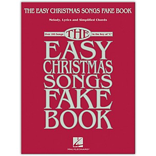 Hal Leonard The Easy Christmas Songs Fake Book (100 Songs in the Key of C) Easy Fake Book Songbook