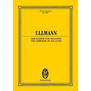 Eulenburg The Emperor of Atlantis or Death's Refusal, Op. 49b Study Score Series Softcover by Viktor Ullmann