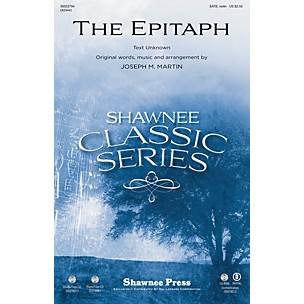 Shawnee Press The Epitaph ORCHESTRATION ON CD-ROM Composed by Joseph M. Martin