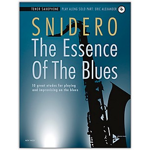 ADVANCE MUSIC The Essence of the Blues: Tenor Saxophone Book
