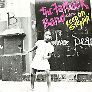 The Fatback Band - Keep On Steppin'