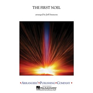 Arrangers The First Noel Concert Band Level 2 Arranged by Jeff Simmons