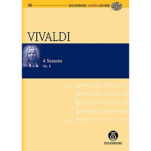 Eulenburg The Four Seasons Op. 8 Eulenberg Audio plus Score Series Composed by Antonio Vivaldi