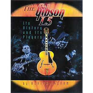 Centerstream Publishing The Gibson L5 - History and Players Book