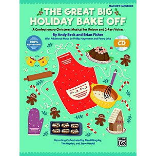 Alfred The Great Big Holiday Bake Off CD Kit (Book & Enhanced CD) Grade 3 & up