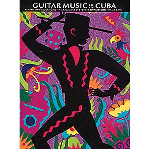 Music Sales The Guitar Music of Cuba Music Sales America Series