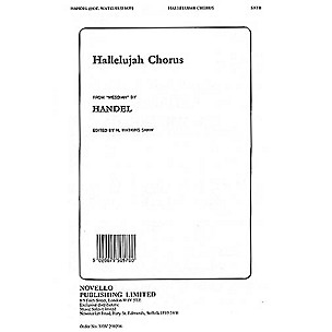 Novello The Hallelujah Chorus (from Messiah) SATB Composed by George Frideric Handel