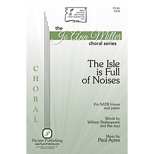 PAVANE The Isle Is Full of Noises SATB composed by Paul Ayres