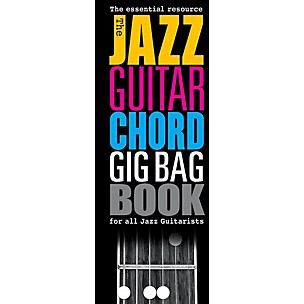 Music Sales The Jazz Guitar Chord Gig Bag Book