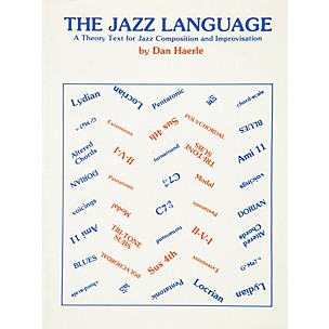 Alfred The Jazz Language A Theory Text for Jazz Composition and Improvisation Book