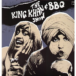 The King Khan & BBQ Show - What's for Dinner