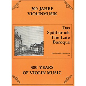 Editio Musica Budapest The Late Baroque EMB Series Composed by Various