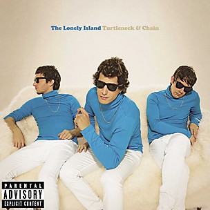 The Lonely Island - Turtleneck & Chain