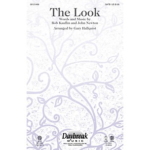 Daybreak Music The Look SATB by Sovereign Grace Music arranged by Gary Hallquist