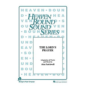 Fred Bock Music The Lord's Prayer (SAB) SAB composed by Alan Satchwell