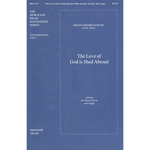 Hinshaw Music The Love of God Is Shed Abroad SSAB composed by Peter