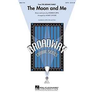 Hal Leonard The Moon and Me (from The Addams Family) SSA Arranged by Audrey Snyder