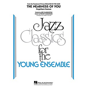 Hal Leonard The Nearness Of You (Flugelhorn Feature) Jazz Band Level 3