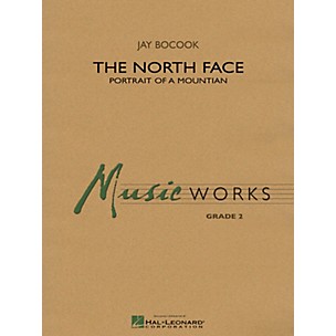 Hal Leonard The North Face Concert Band Level 3 Composed by Jay Bocook