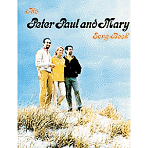 Alfred The Peter Paul & Mary Piano, Vocal, Guitar Songbook