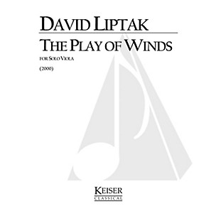 Lauren Keiser Music Publishing The Play of Winds (Viola Solo) LKM Music Series Composed by David Liptak