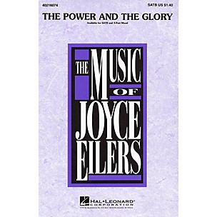 Hal Leonard The Power and the Glory SATB composed by Joyce Eilers