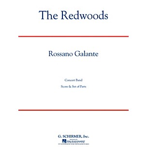 G. Schirmer The Redwoods Concert Band Level 4 Composed by Rossano Galante