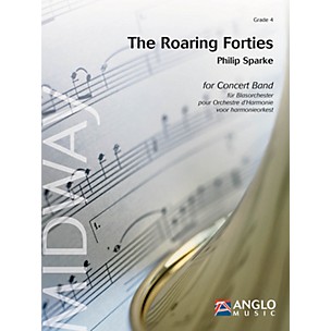 Anglo Music Press The Roaring Forties (Grade 4 - Score and Parts) Concert Band Level 4 Composed by Philip Sparke