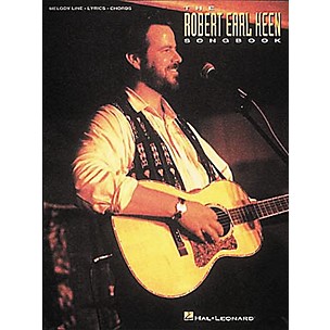 Hal Leonard The Robert Earl Keen Songbook