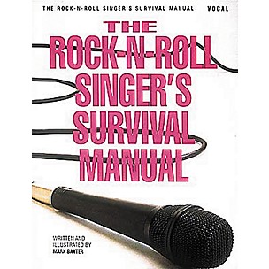 Hal Leonard The Rock-N-Roll Singer's Survival Manual Book