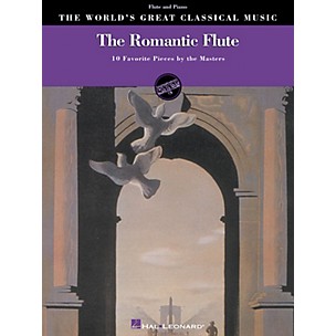 Hal Leonard The Romantic Flute World's Greatest Classical Music Series