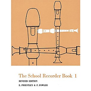 Music Sales The School Recorder - Book 1 (Revised Edition) Music Sales America Series Written by E. Priestley